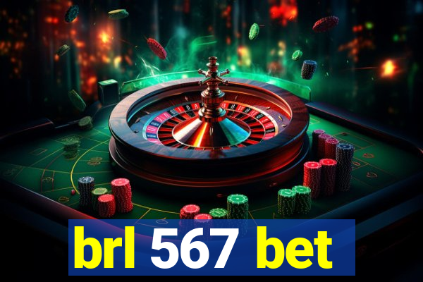 brl 567 bet